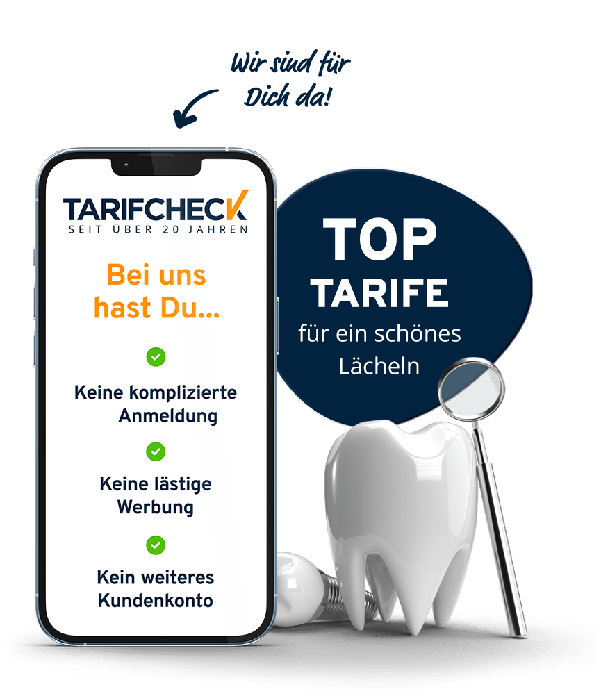 Top Tarife für ein schönes Lächeln